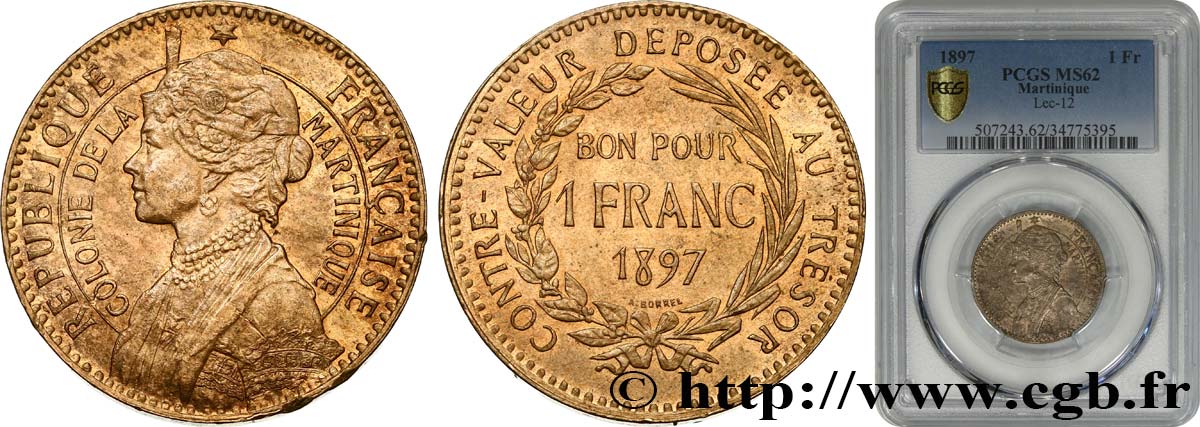 ÎLE DE LA MARTINIQUE Bon pour 1 Franc 1897  SUP62 PCGS