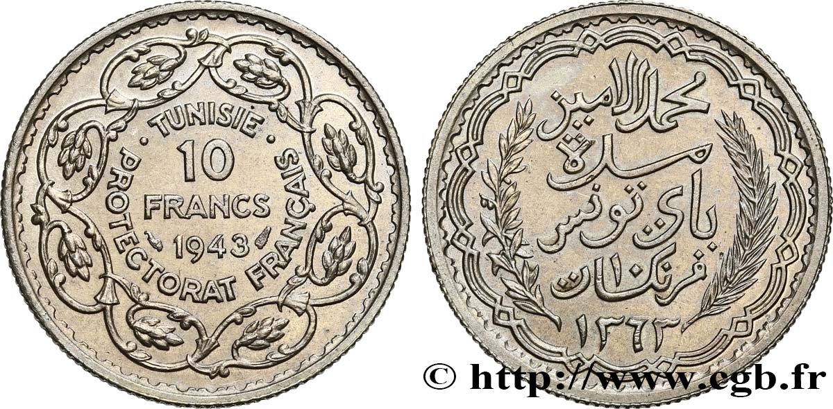 TUNISIA - Protettorato Francese 10 Francs au nom du Bey Mohamed Lamine an 1363 1943 Paris MS 