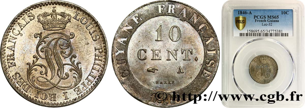 GUYANE FRANÇAISE 10 Cent. (imes) monogramme de Louis-Philippe 1846 Paris FDC65 PCGS