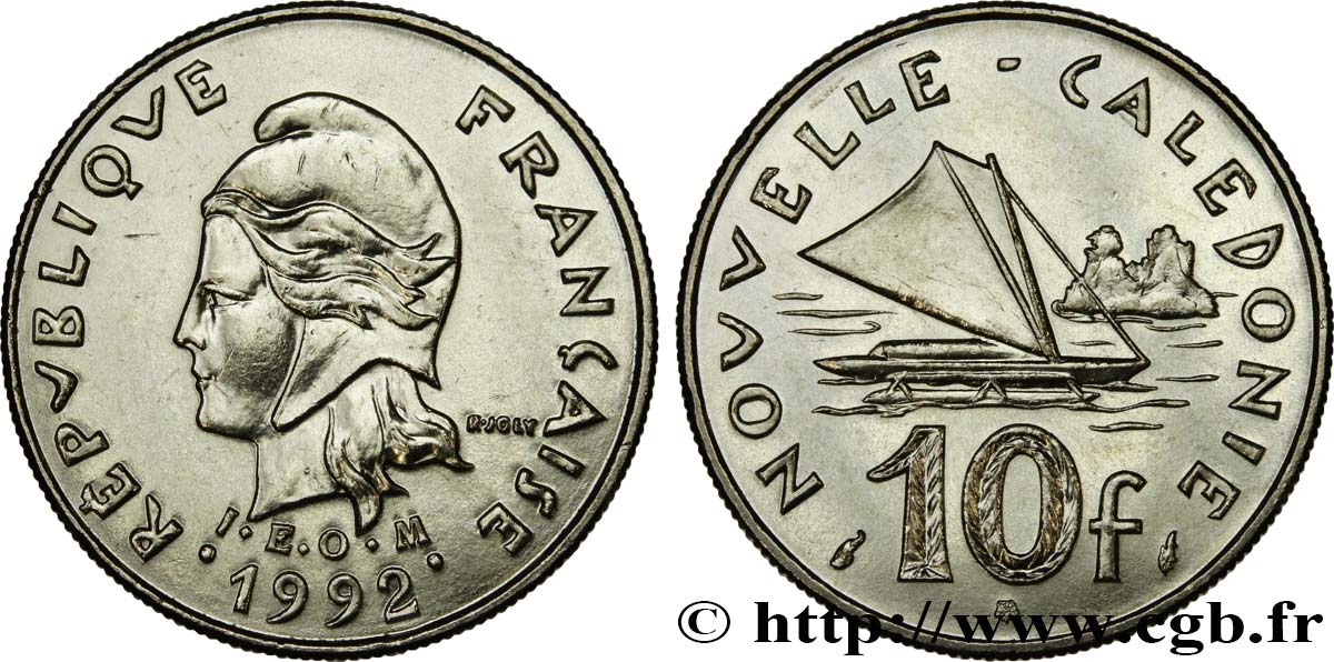 NEW CALEDONIA 10 Francs I.E.O.M. Marianne / paysage maritime néo-calédonien avec pirogue à voile  1992 Paris MS 