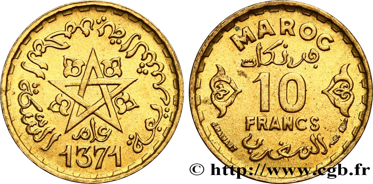 MAROC - PROTECTORAT FRANÇAIS 10 Francs AH 1371 1952 Paris SPL 