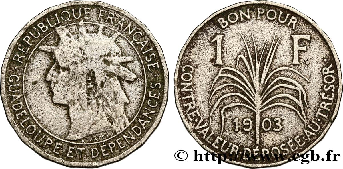 GUADALUPE Bon pour 1 Franc indien caraïbe / canne à sucre 1903  BC 