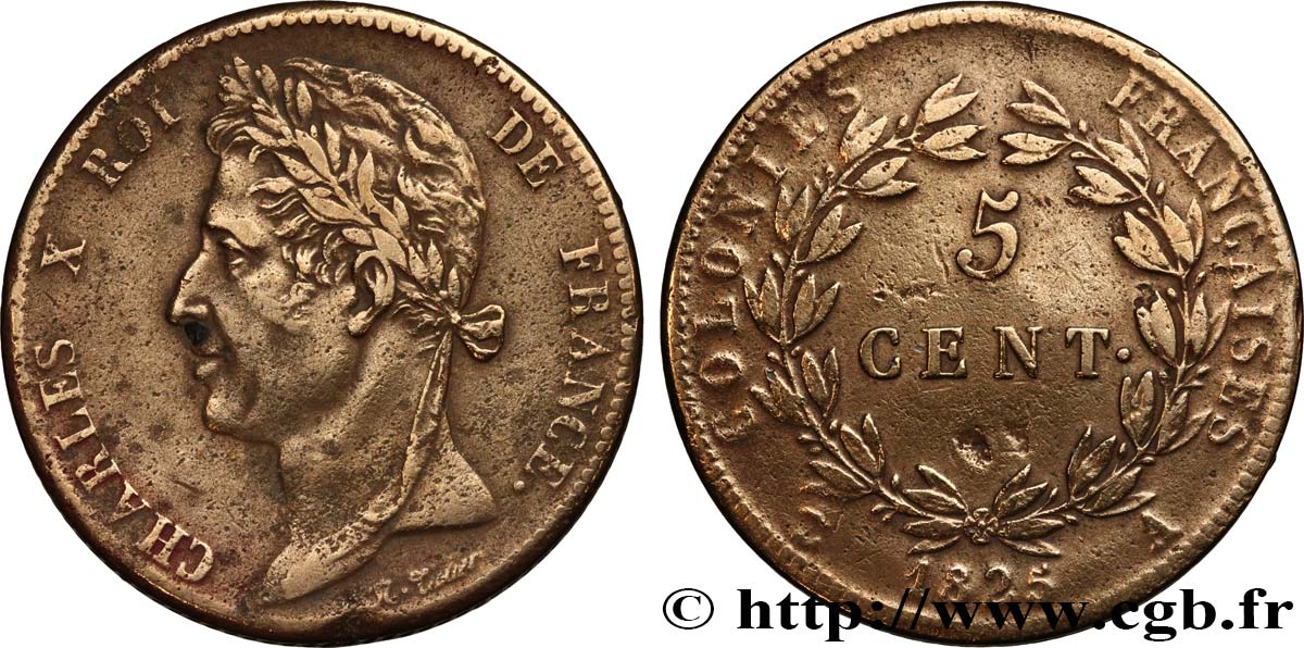 COLONIAS FRANCESAS - Charles X, para Guayana y Senegal 5 Centimes Charles X 1825 Paris - A BC+ 