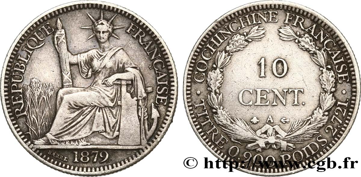 FRANZÖSISCHE COCHINCHINA 10 Centimes 1879 Paris SS 
