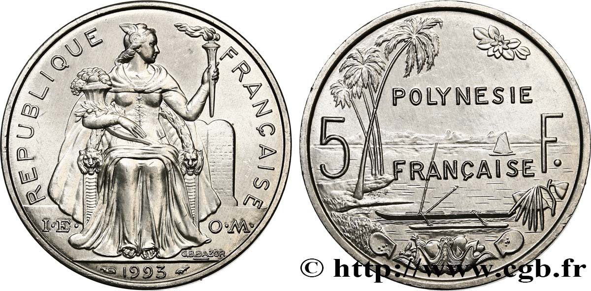 FRANZÖSISCHE-POLYNESIEN 5 Francs I.E.O.M. Polynésie Française 1993 Paris fST 