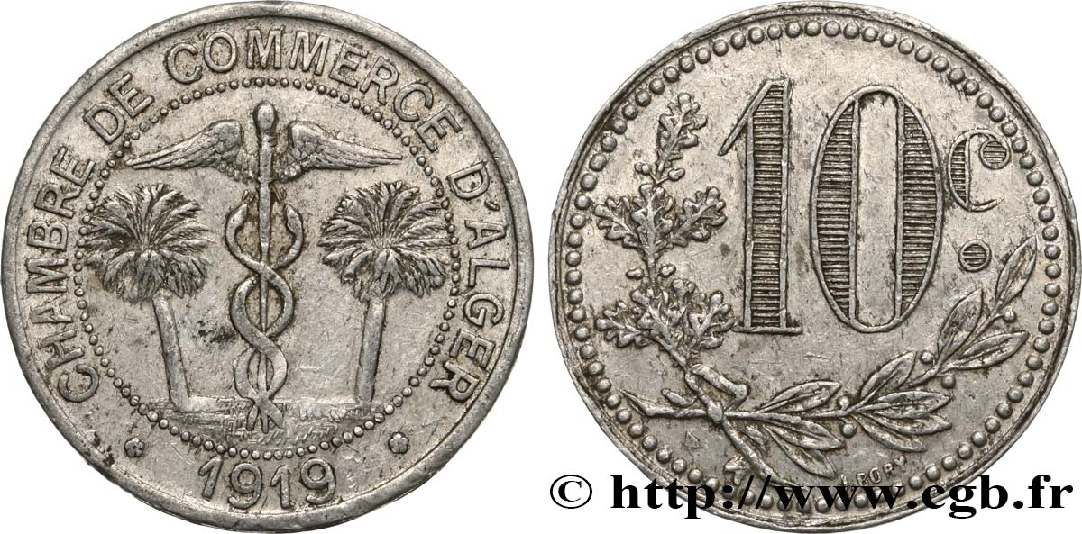 ALGERIA 10 Centimes Chambre de Commerce d’Alger caducéee netre deux palmiers 1919  BB 