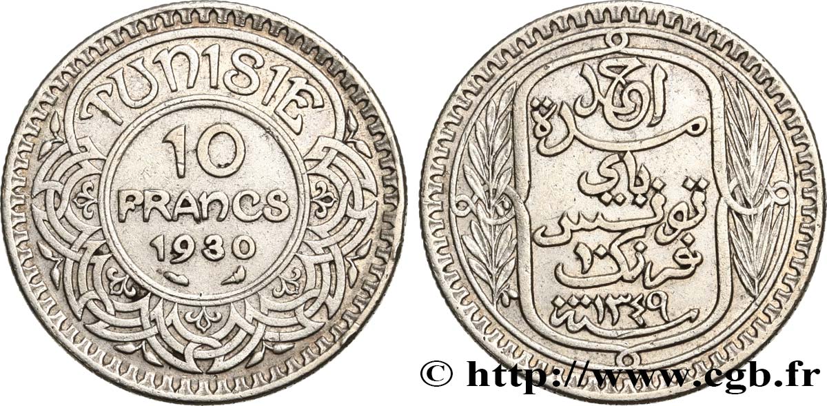 TUNISIA - Protettorato Francese 10 Francs au nom du Bey Ahmed datée 1349 1930 Paris BB 