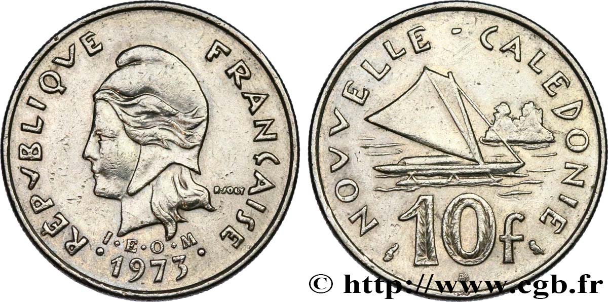 NUOVA CALEDONIA 10 Francs IEOM Marianne / voilier traditionnel 1973 Paris SPL 