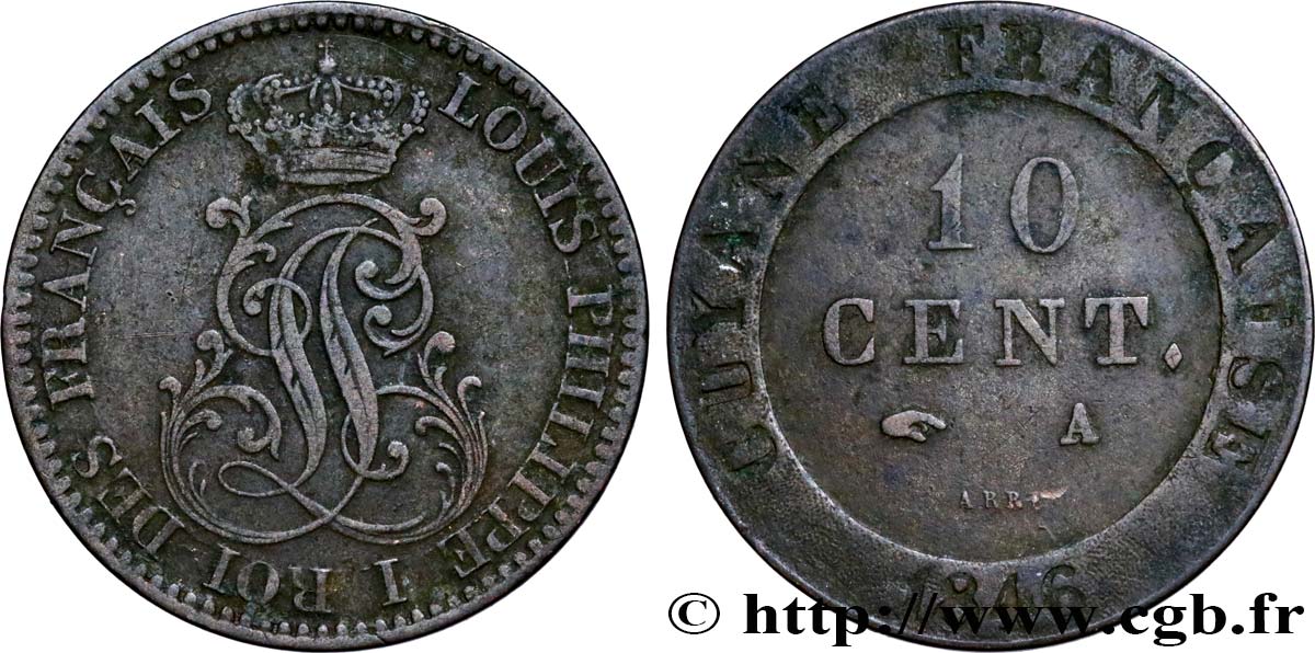 FRENCH GUIANA 10 Cent. (imes) monogramme de Louis-Philippe 1846 Paris VF 