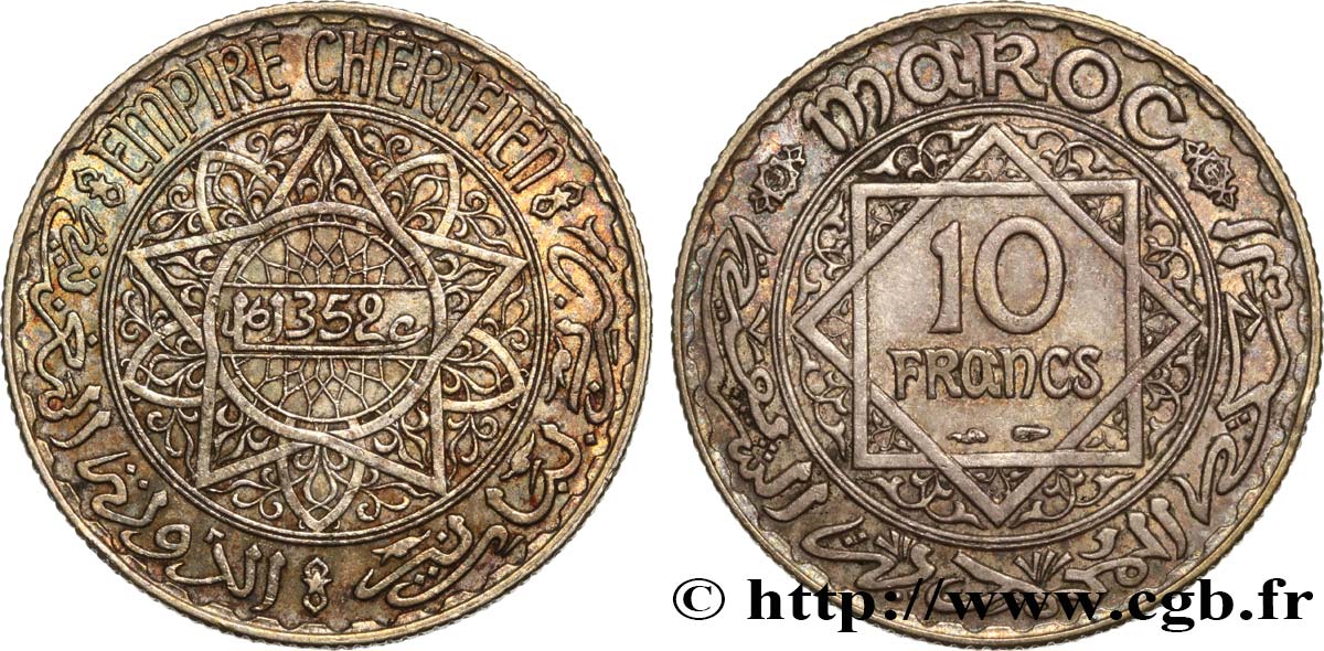 MOROCCO - FRENCH PROTECTORATE 10 Francs an 1352 1933 Paris AU 