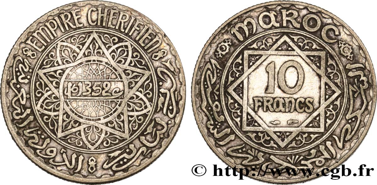 MOROCCO - FRENCH PROTECTORATE 10 Francs an 1352 1933 Paris AU 