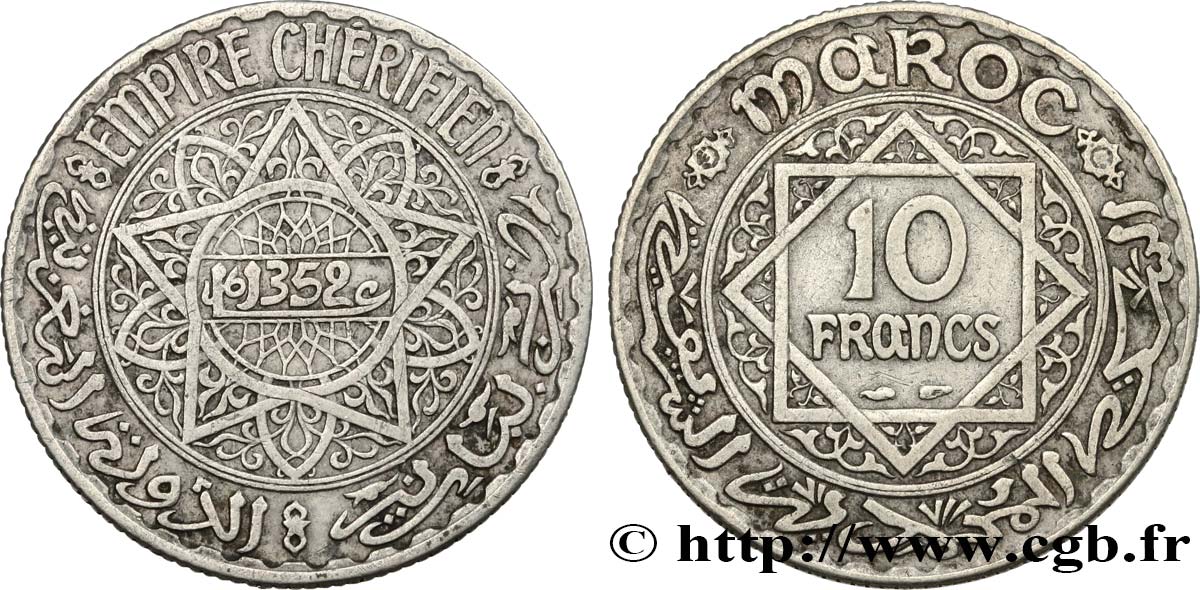 MAROC - PROTECTORAT FRANÇAIS 10 Francs an 1352 1933 Paris TTB+ 