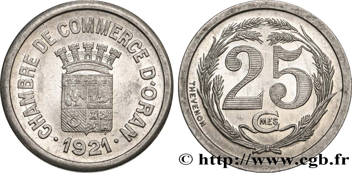 ALGERIA 25 Centimes Chambre de Commerce d’Oran 1921  SPL 