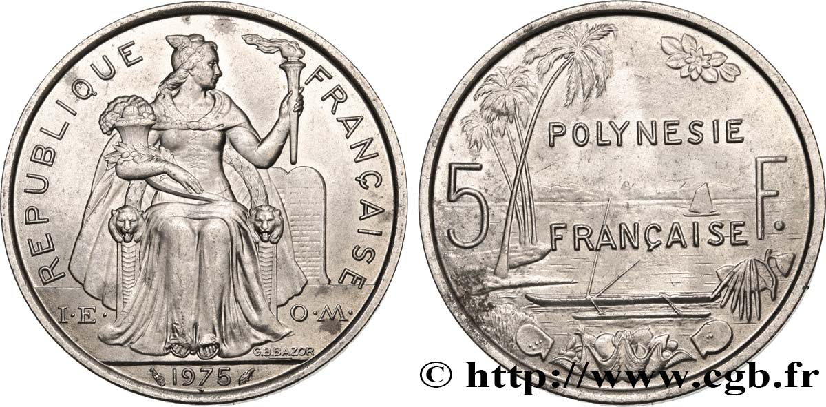 FRANZÖSISCHE-POLYNESIEN 5 Francs I.E.O.M. Polynésie Française 1975 Paris fST 