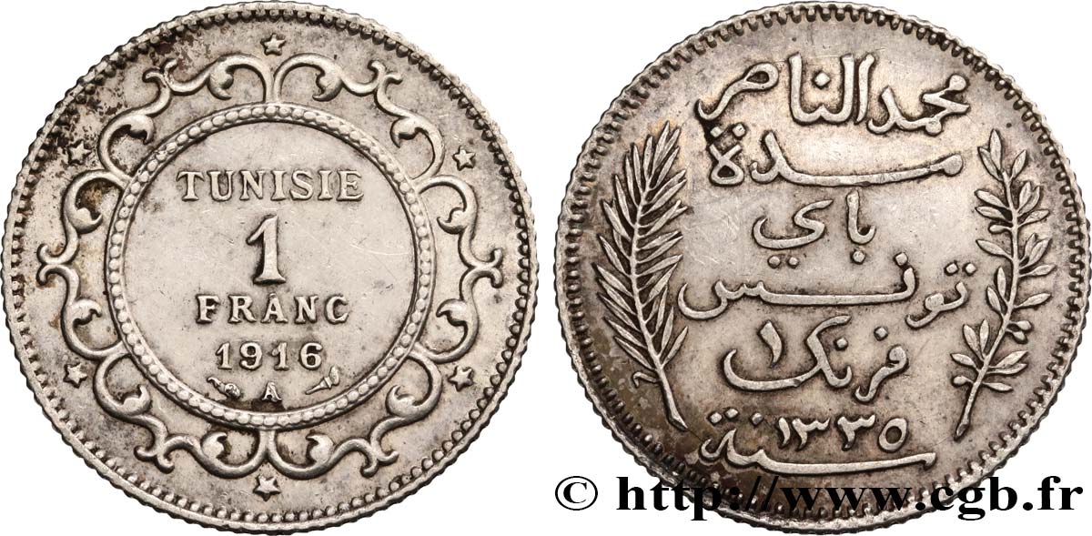 TUNESIEN - Französische Protektorate  1 Franc au nom du Bey Mohamed En-Naceur an 1335 1916 Paris - A fVZ 