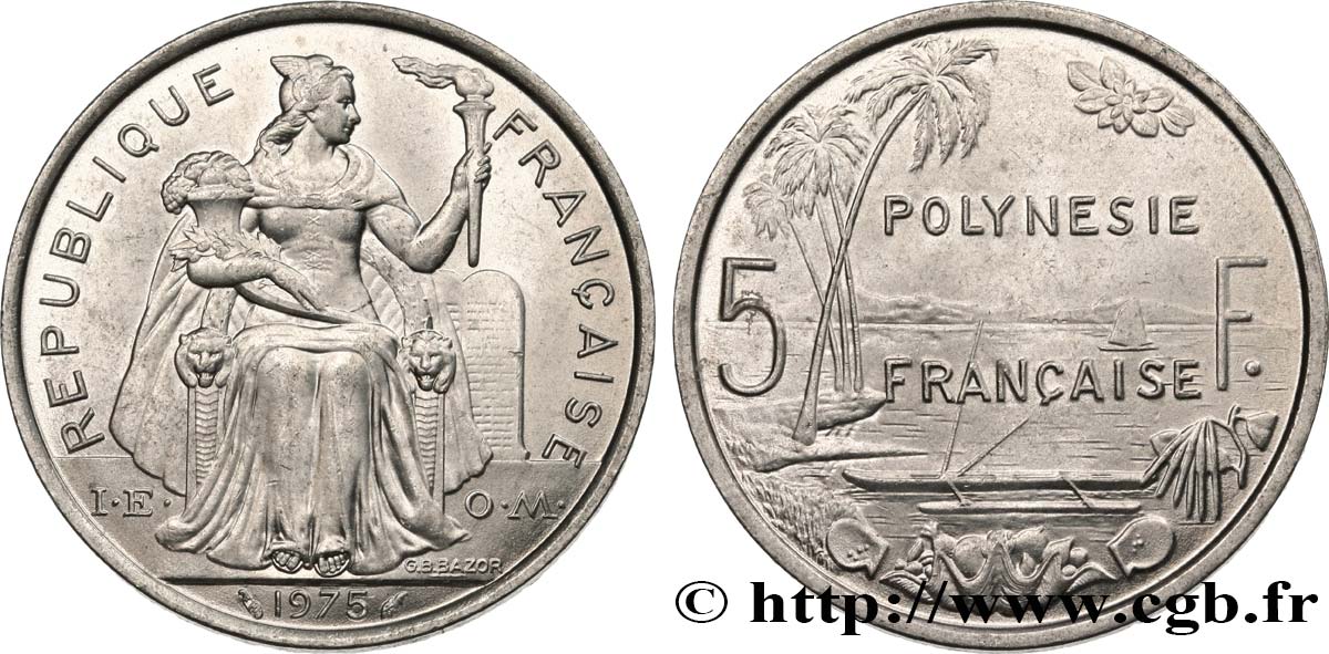 FRANZÖSISCHE-POLYNESIEN 5 Francs I.E.O.M. Polynésie Française 1975 Paris fST 