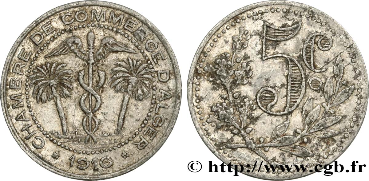 ALGERIEN 5 Centimes Chambre de Commerce d’Alger  1916  fSS 