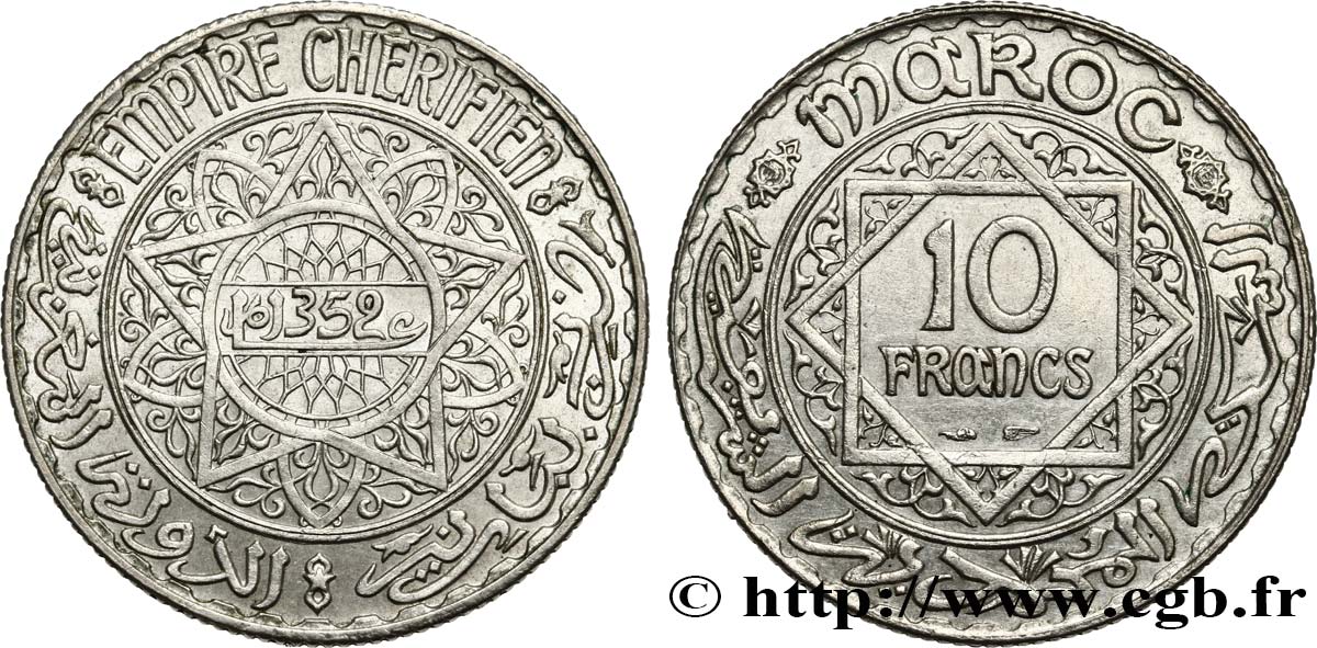 MAROC - PROTECTORAT FRANÇAIS 10 Francs an 1352 1933 Paris TTB+ 
