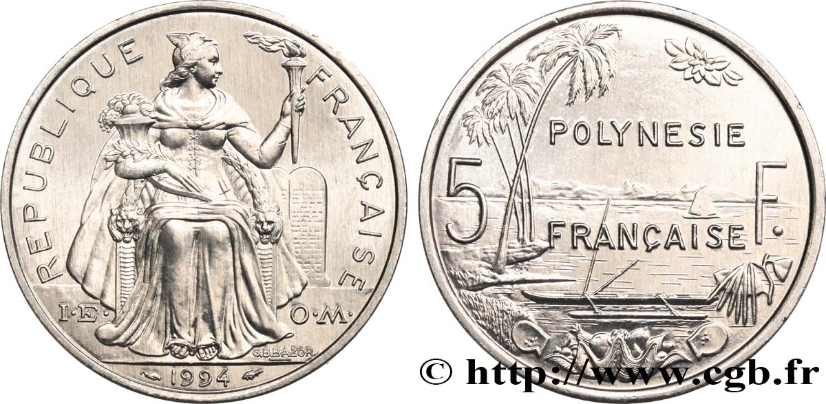 FRANZÖSISCHE-POLYNESIEN 5 Francs I.E.O.M. Polynésie Française 1994 Paris fST 