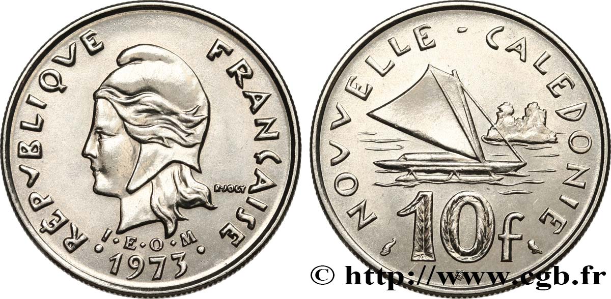NUOVA CALEDONIA 10 Francs IEOM Marianne / voilier traditionnel 1973 Paris MS 