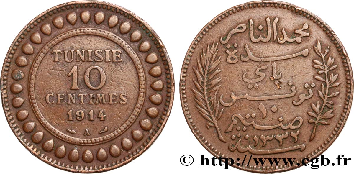 TUNISIE - PROTECTORAT FRANÇAIS 10 Centimes AH1332 1914 Paris TTB 