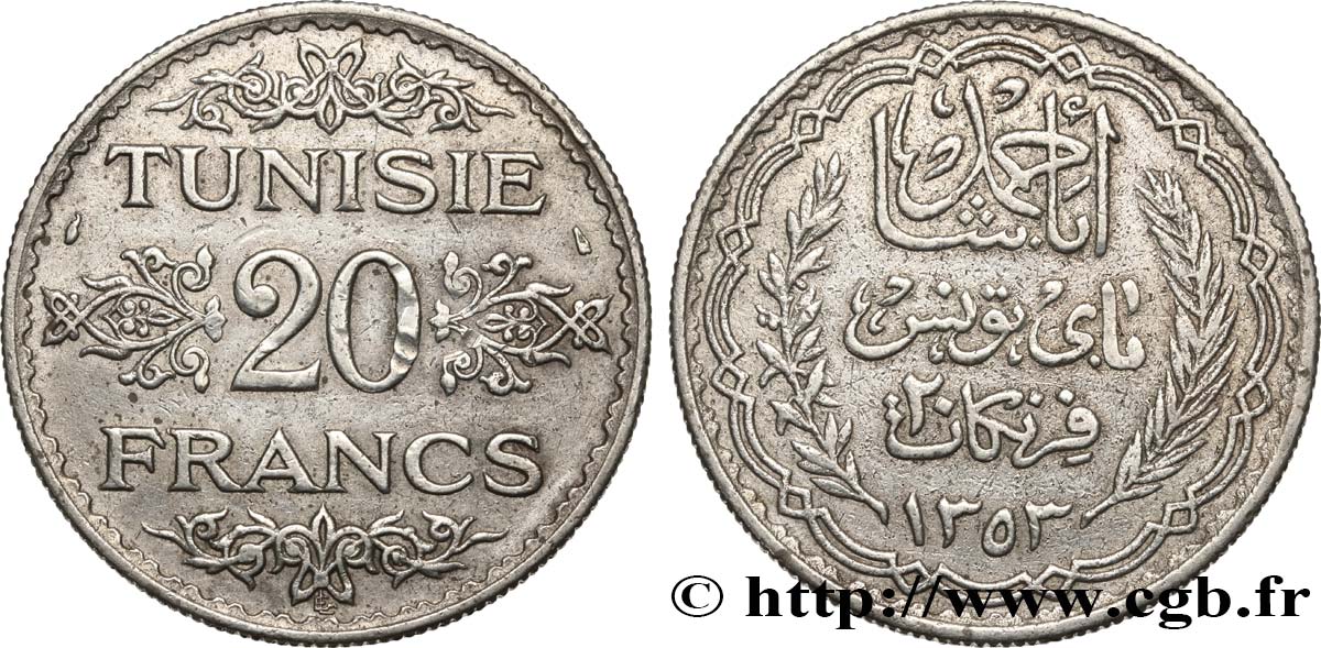 TUNISIE - PROTECTORAT FRANÇAIS 20 Francs au nom du  Bey Ahmed an 1353 1934 Paris TTB 