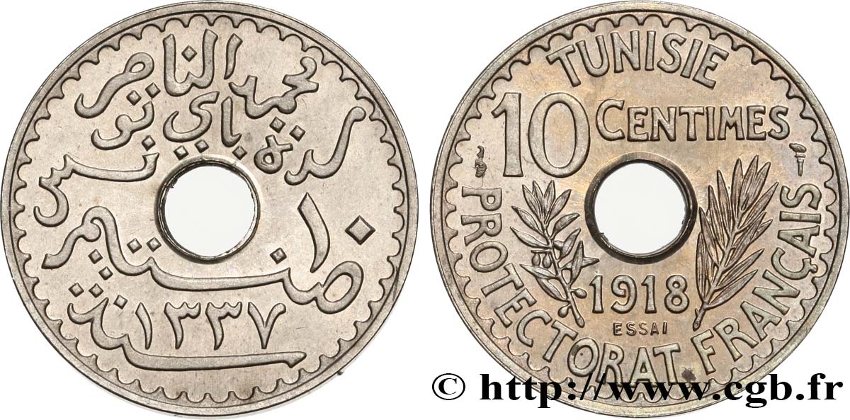 TUNISIE - PROTECTORAT FRANÇAIS 10 Centimes Essai AH 1337 1918 Paris SPL 