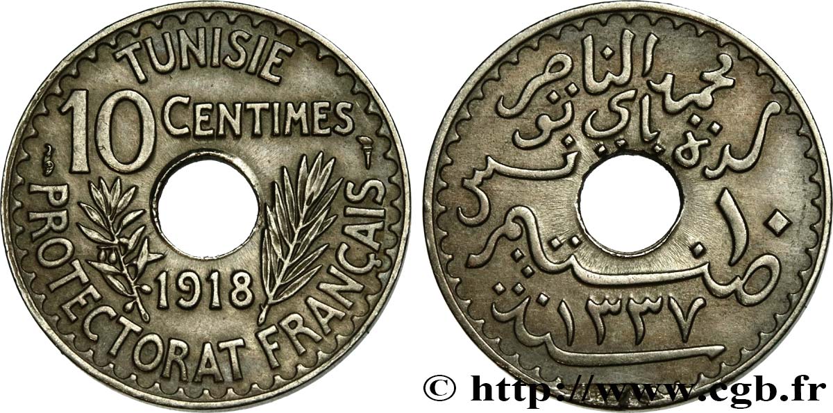 TUNISIE - PROTECTORAT FRANÇAIS 10 Centimes AH 1337 1918 Paris TTB 