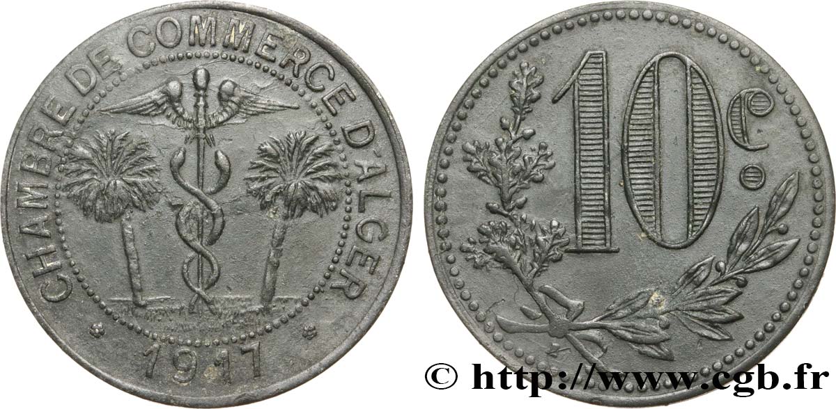 ALGERIA 10 Centimes Chambre de Commerce d’Alger 1917  XF 