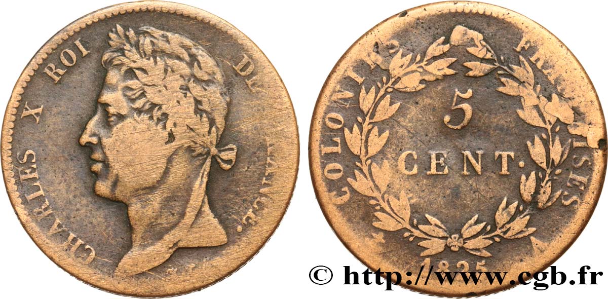 COLONIES FRANÇAISES - Charles X, pour la Guyane et le Sénégal 5 Centimes Charles X 1825 Paris - A TB 
