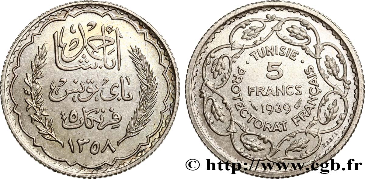 TUNESIEN - Französische Protektorate  Essai 5 Francs argent au nom de Ahmed Bey AH 1358 - n°231 1939 Paris fST 