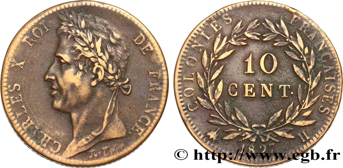 COLONIE FRANCESI - Carlo X, per Martinica e Guadalupa 10 Centimes Charles X 1827 La Rochelle - H q.BB 