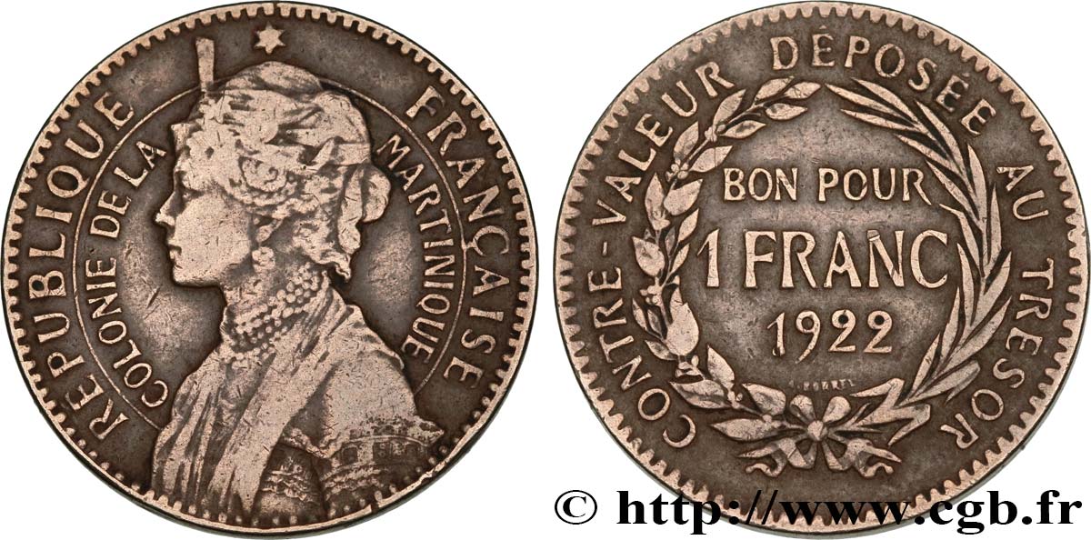 ÎLE DE LA MARTINIQUE 1 Franc 1922 sans atelier TB+ 