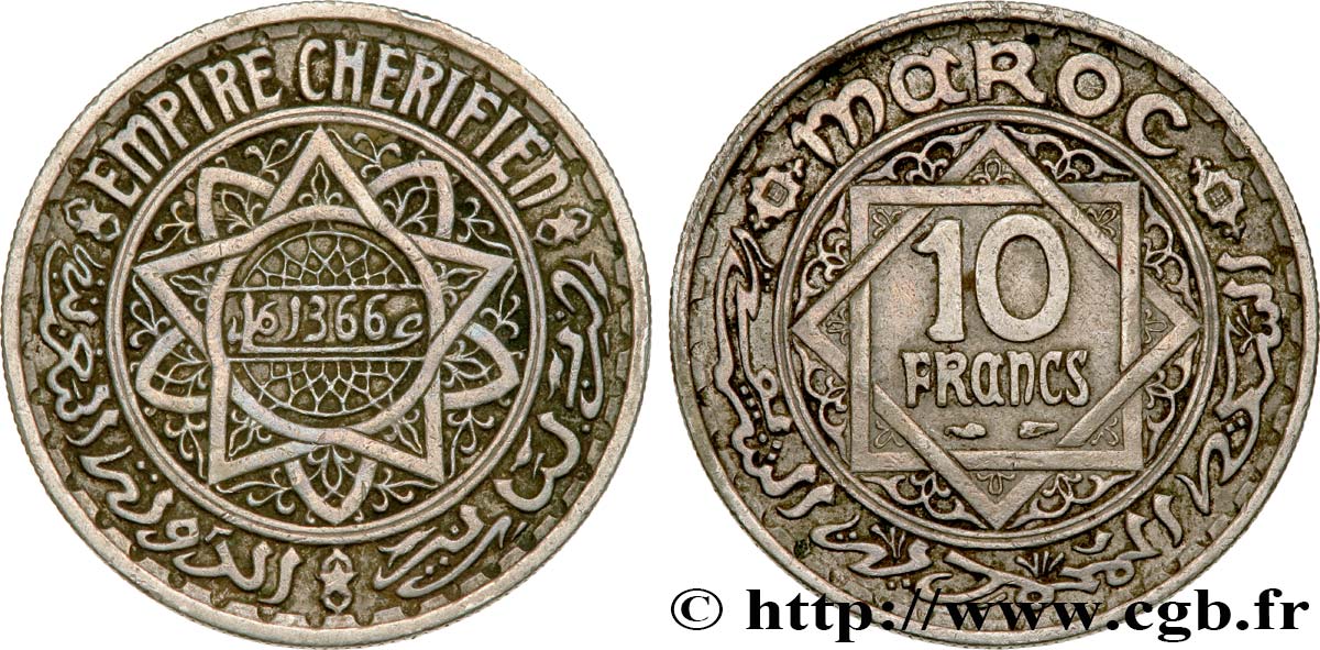 MAROKKO - FRANZÖZISISCH PROTEKTORAT 10 Francs AH 1366 1947 Paris SS 