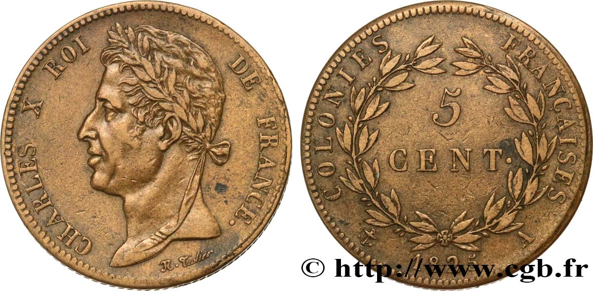 COLONIES FRANÇAISES - Charles X, pour la Guyane et le Sénégal 5 Centimes Charles X 1825 Paris - A TTB 