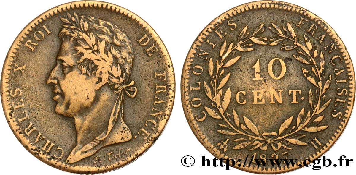 COLONIAS FRANCESAS - Charles X, para Martinica y Guadalupe 10 Centimes Charles X 1827 La Rochelle - H BC 