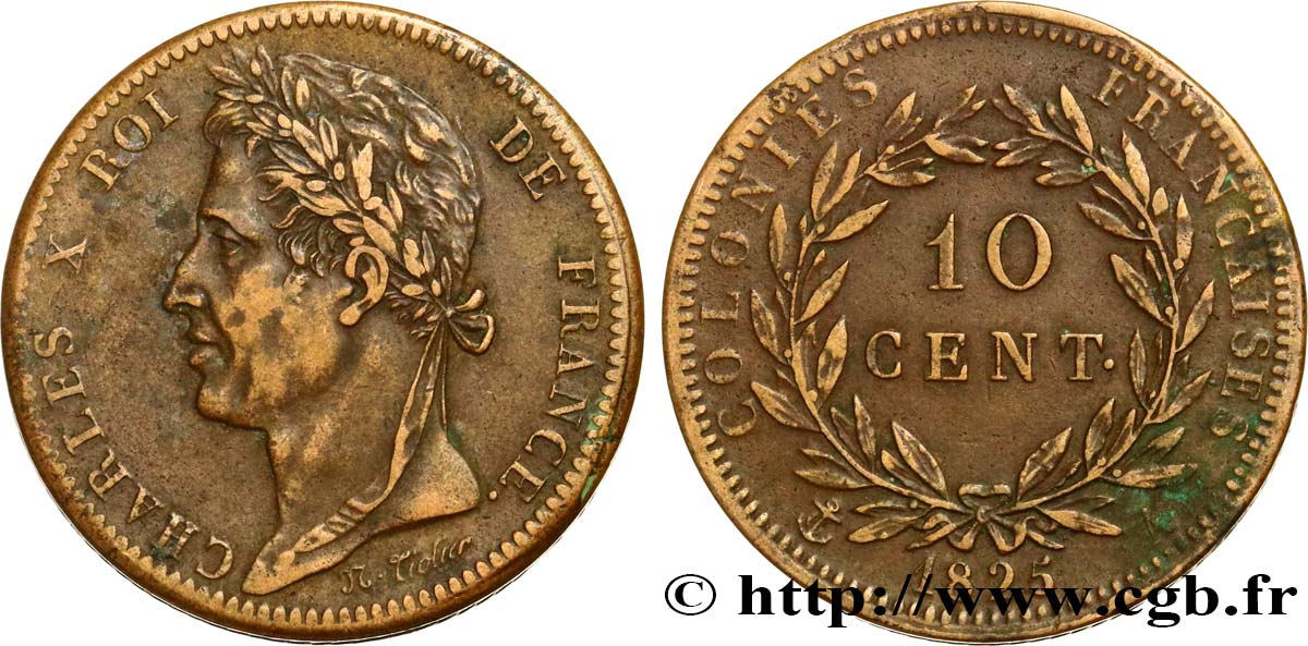 FRANZÖSISCHE KOLONIEN - Charles X, für Guayana und Senegal 10 Centimes Charles X 1825 Paris - A SS 