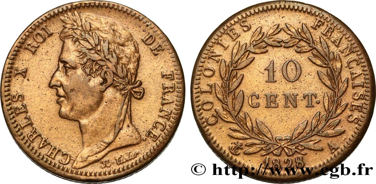 COLONIES FRANÇAISES - Charles X, pour la Guyane 10 Centimes Charles X 1828 Paris - A TTB 