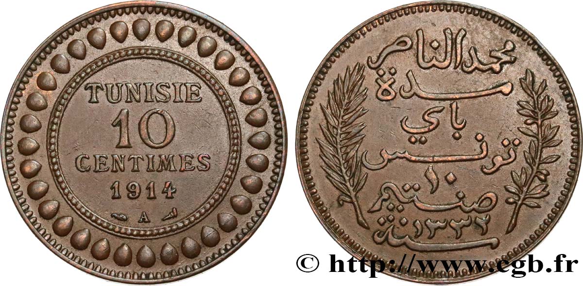 TUNISIA - French protectorate 10 Centimes AH1332 1914 Paris AU 