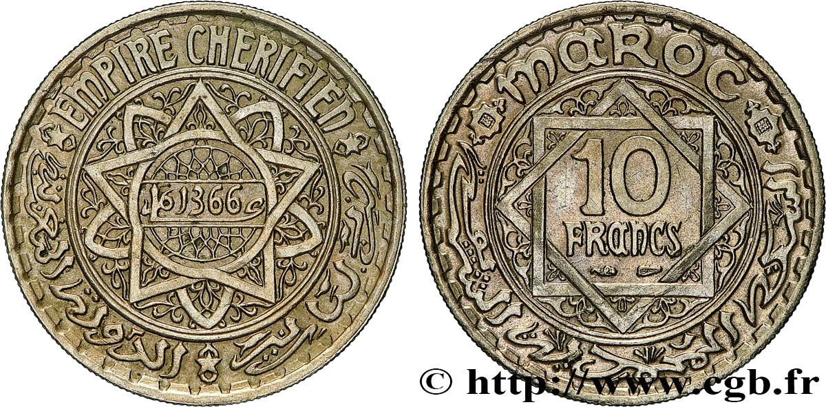 MOROCCO - FRENCH PROTECTORATE 10 Francs AH 1366 1947 Paris AU 