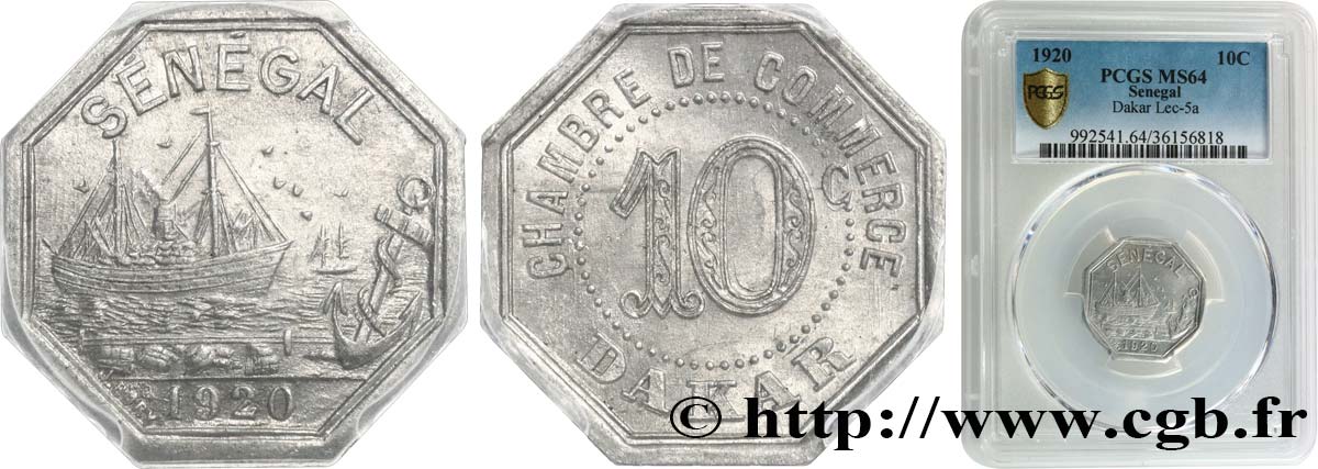AFRIQUE FRANÇAISE - SÉNÉGAL 10 Centimes Chambre de Commerce Dakar 1920  fST64 PCGS