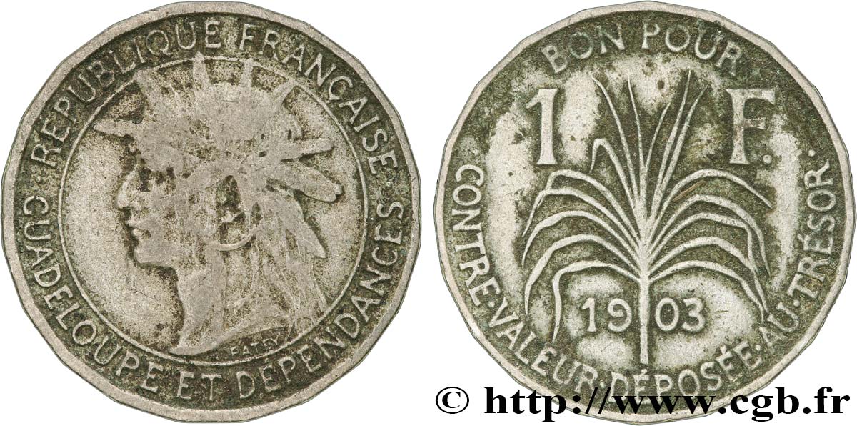 GUADELOUPE Bon pour 1 Franc 1903  fSS 