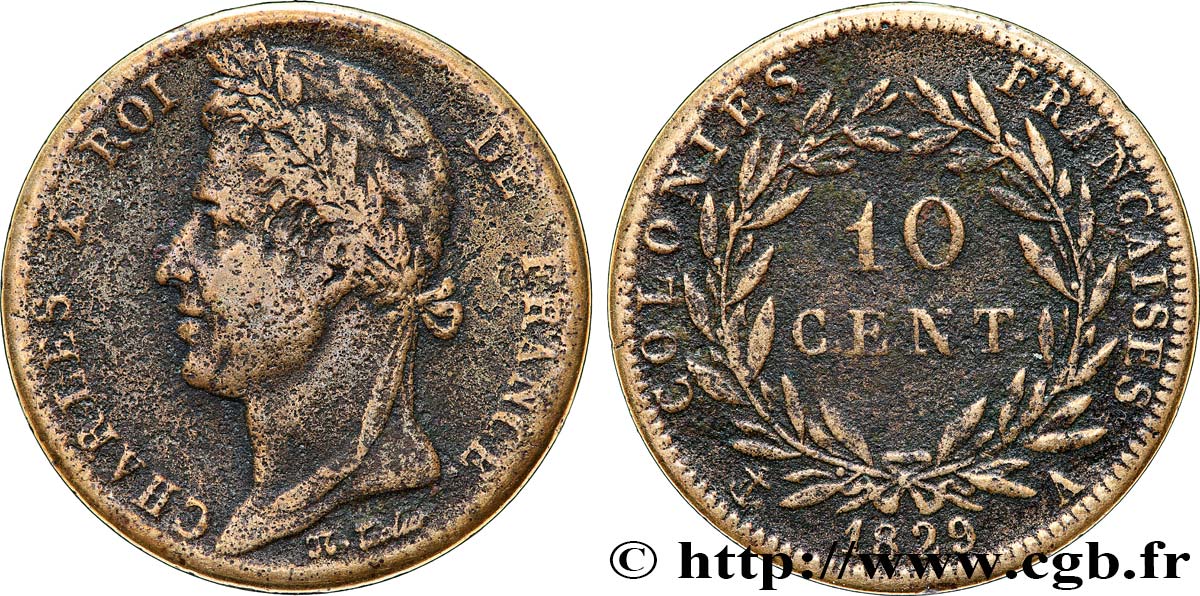 COLONIAS FRANCESAS - Charles X, para Guayana 10 Centimes Charles X 1829 Paris - A BC 