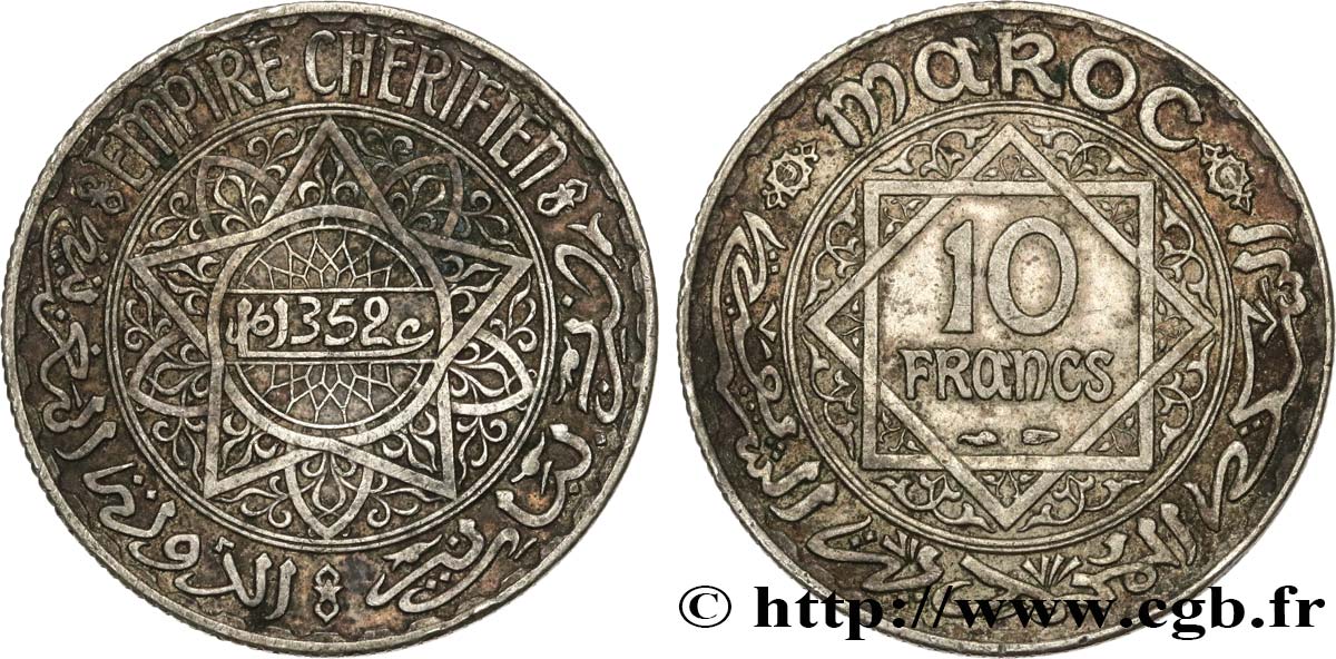 MAROKKO - FRANZÖZISISCH PROTEKTORAT 10 Francs an 1352 1933 Paris SS 