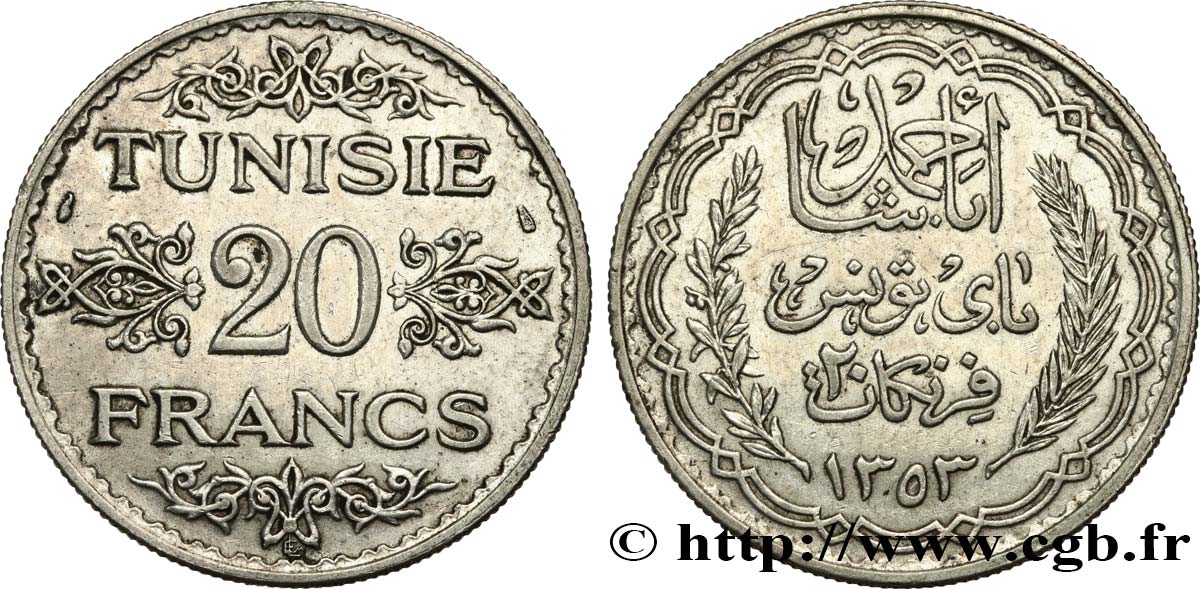 TUNISIE - PROTECTORAT FRANÇAIS 20 Francs au nom du  Bey Ahmed an 1353 1934 Paris TTB 