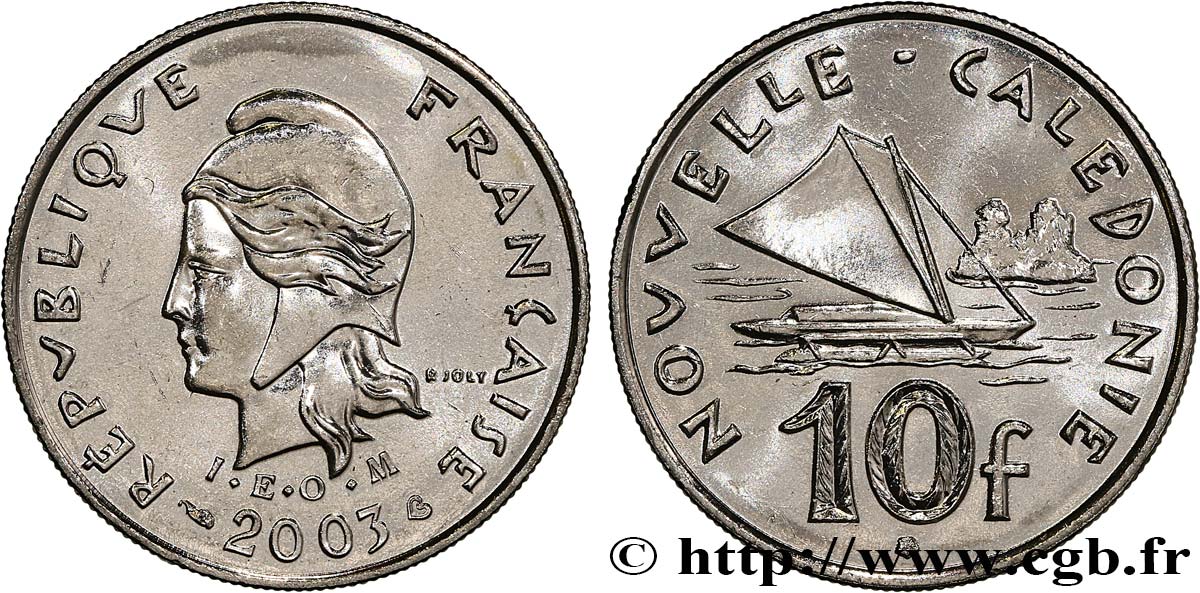 NEW CALEDONIA 10 Francs I.E.O.M. Marianne / paysage maritime néo-calédonien avec pirogue à voile  2003 Paris MS 