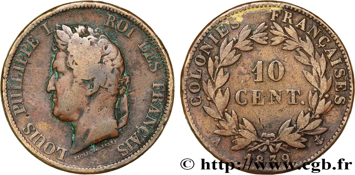 COLONIE FRANCESI - Luigi Filippo, per Guadalupa 10 Centimes Louis-Philippe 1839 Paris q.MB 