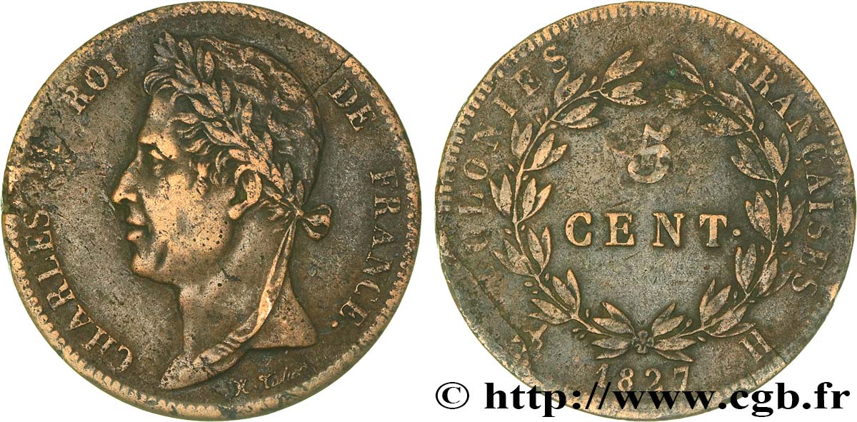 COLONIES FRANÇAISES - Charles X, pour la Martinique et la Guadeloupe 5 Centimes Charles X 1827 La Rochelle - A TB+ 