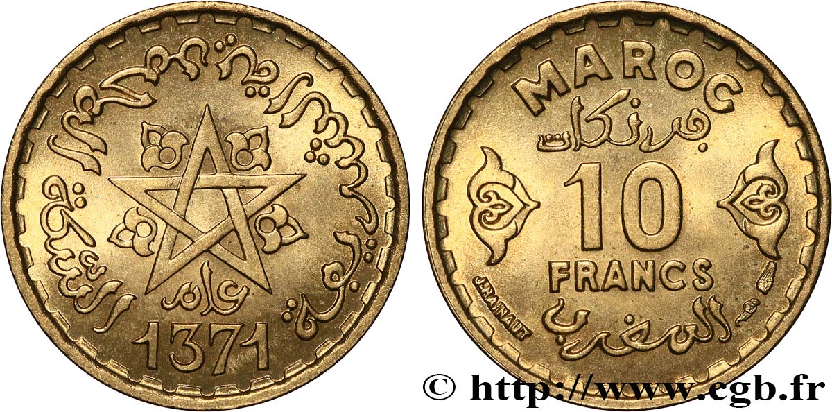 MAROC - PROTECTORAT FRANÇAIS 10 Francs AH 1371 1952 Paris SUP 