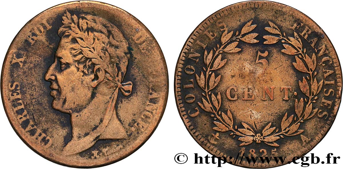 COLONIAS FRANCESAS - Charles X, para Guayana y Senegal 5 Centimes Charles X 1825 Paris - A BC 